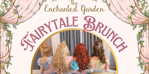 The Enchanted Garden Fairytale Brunch