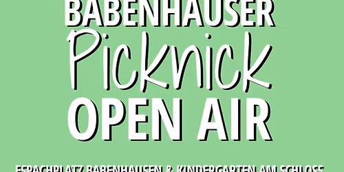 Babenhauser Picknick Open Air 2026