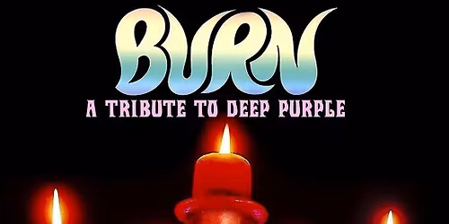 Deep Purple - Tribute BURN