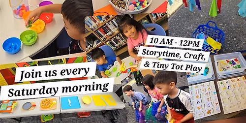Storytime, Craft, & Tiny Tot Play