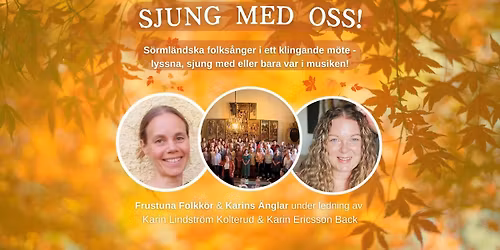 SJUNG MED OSS!
