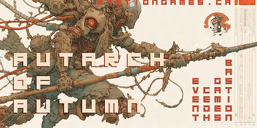 Bastion Games cEDH \/ Canlander 10K Championships:  The Autarch of Autumn