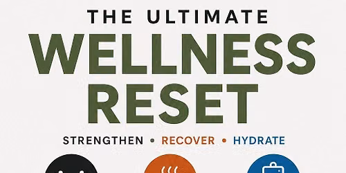 The Ultimate Wellness Reset