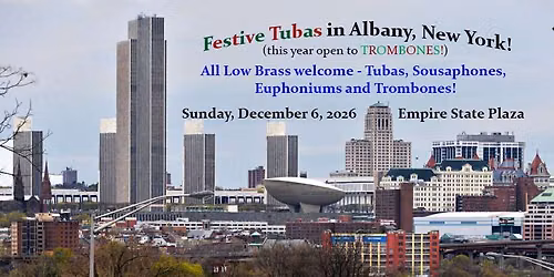 Festive Tubas and Trombones in Albany (NY) 2026!