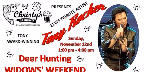 Elvis Tribute Artist TONY ROCKER Live at Christy's Landing!