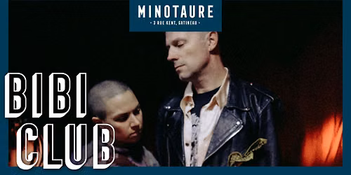 Bibi Club au Minotaure