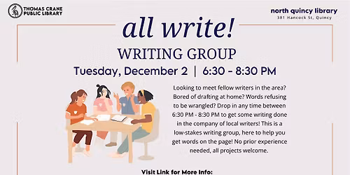 All Write Writing Group @ North Quincy Library