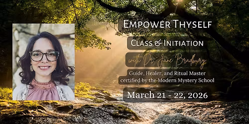 Empower Thyself Class & Initiation