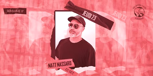 Delirium Caf\u00e9 Amiens > MATT MASSARO