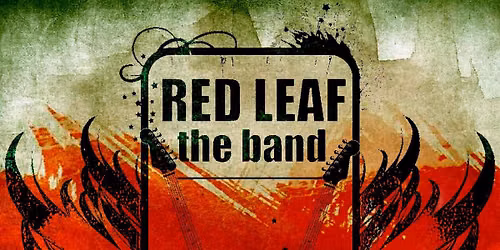 Red Leaf @ The Reindeer