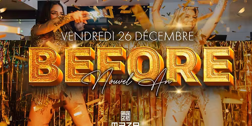 LE BEFORE DU NOUVEL AN - 26\/12\/25
