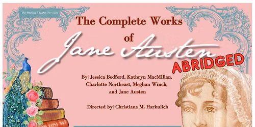 The Complete Works of Jane Austen, Abridged