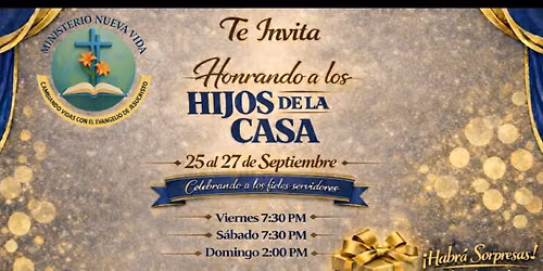 HONRANDO LOS HIJOS DE LA CASA