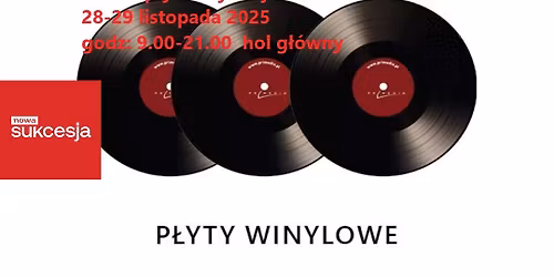 Nowa Sukcesja \u0141\u00f3d\u017a, zaprasza na gie\u0142d\u0119 p\u0142yt winylowych i cd. 28-29 listopada 2025. 