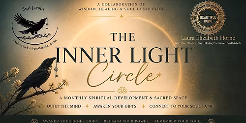 The Inner Light Circle - For Stillness & Spiritual Development