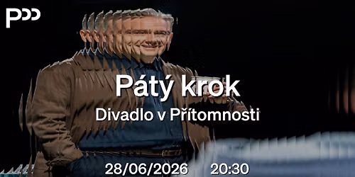 P\u00e1t\u00fd krok | NT Live v P\u0159\u00edtomnosti