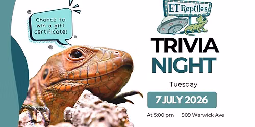 ET Reptiles Trivia Night!