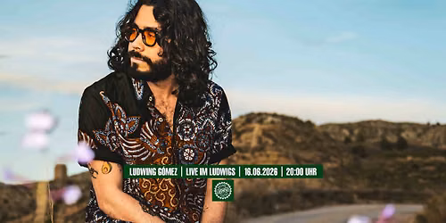 Ludwing G\u00f3mez | Live im Ludwigs