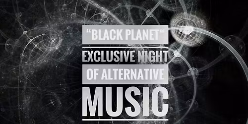 " Black Planet "