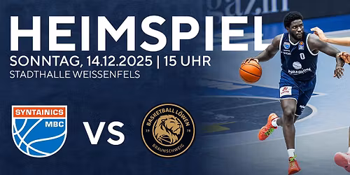 BBL-HEIMSPIEL | SYNTAINICS MBC vs. Basketball L\u00f6wen Braunschweig