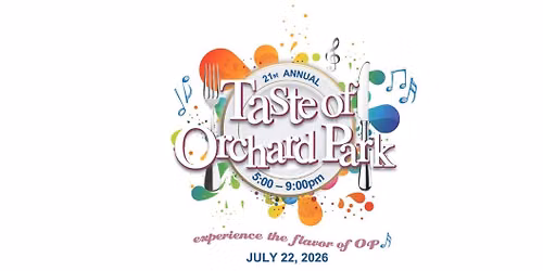 21st Annual Taste of Orchard Park