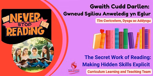 The Secret Work of Reading: Making Hidden Skills Explicit