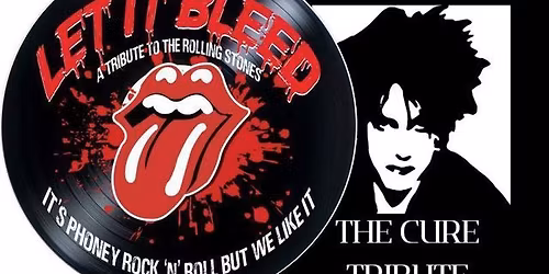 The Rolling Stones (Let it Bleed) & The Cure (Curiosa)