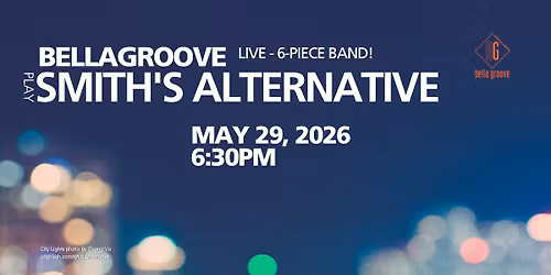BELLA GROOVE LIVE - 6-PIECE BAND!