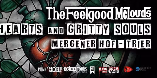 THE FEELGOOD MCLOUDS - GREEN HEARTS & GRITTY SOULS TOUR - 2026 I MERGENER HOF TRIER