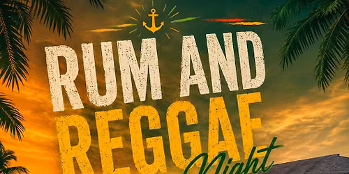 Rum and Reggae Night