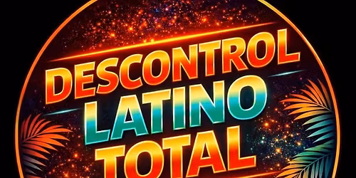 DESCONTROL LATINO TOTAL 