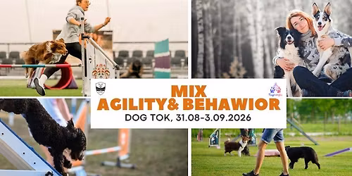Ob\u00f3z MEGA MIX! Behawior i agility z Natali\u0105 Kubiak i Magd\u0105 Wiertel 31.08-3.09.2026r