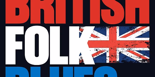 A History Of British Folk Blues