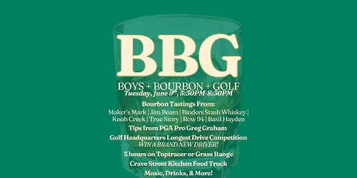 Boys + Bourbon + Golf 2026