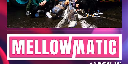 Bomba Live: Mellowmatic | 17.04.26 | Bomba Exeter