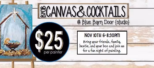 12.3.25 @ 6pm NATIVITY Canvas & Cocktails {$25}