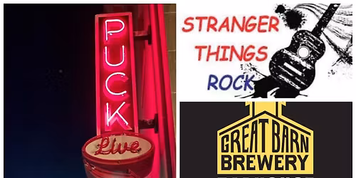Stranger Things Rock Returns to The Great Barn Taphouse @ Puck