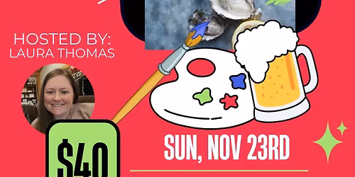 Brews & Brushes - Oyster Painting!