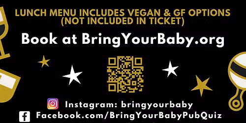 BRING YOUR BABY PUB QUIZ @ The Arnos Arms, ARNOS GROVE, ENFIELD (N11)