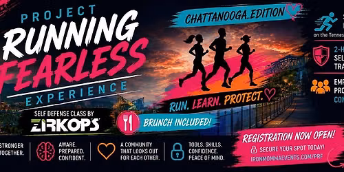 Project Running Fearless Experience-Chattanooga Edition
