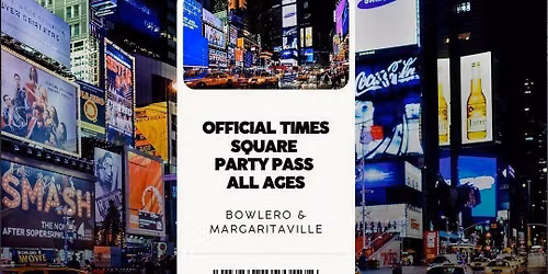 Official All Ages Times Square NYE Party Pass NYE 27 NYC