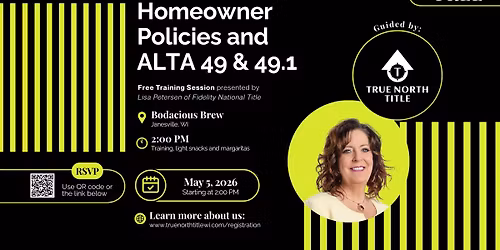 FREE TRAINING - Understanding Homeowner Policies and ALTA 49 & 49.1