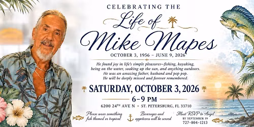 Mike's Celebration of Life