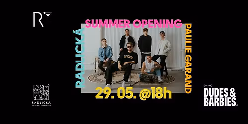Otv\u00edra\u010dka na Radlick\u00fd: Paulie Garand + live band