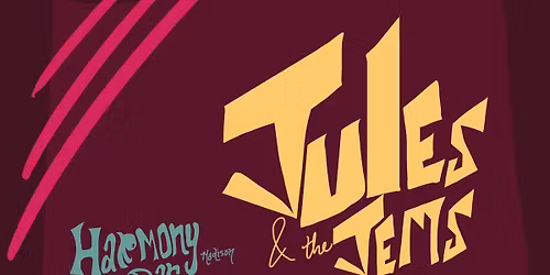 Jules & the Jems \/\/ Raquel Aleman \/\/ April 24, Harmony Bar \/ Dual Single Release Show!!!