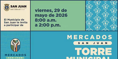 Mercados San Juan- Torre Municipal