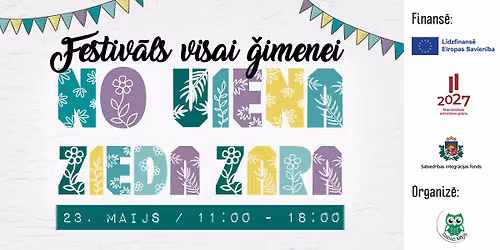 Festiv\u0101ls visai \u0123imenei "No viena zieda zara"