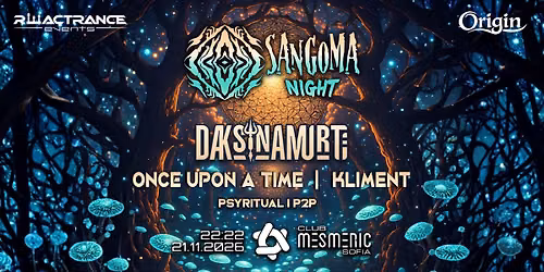 Reactrance x Origin: SANGOMA NIGHT w.\/ Daksinamurti @ Club Mesmeric 