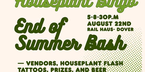 Houseplant Bingo: End of Summer Bash