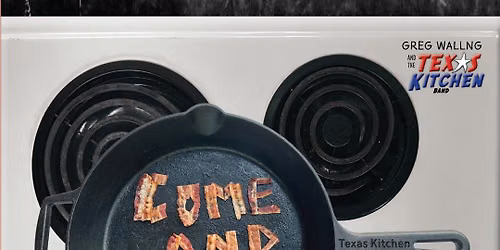 Texas Kitchen w\/Jeff Hennen at the Goat! July 31st, 10p-2a